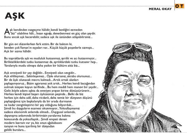 Aşk kendinden vazgeçme hâlidir, kendi benliğini ezmeden “biz” olabilme hâli... (Meral Okay) #OTdergi Nisan sayısında!