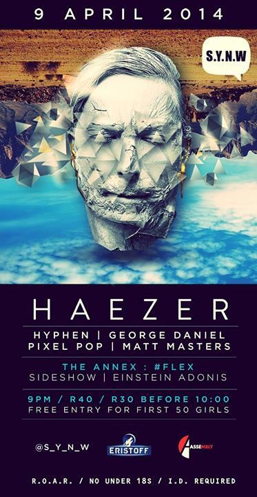 #SYNW tonight at <a href="/Assembly_ct/">The Assembly</a> with <a href="/HAEZER/">HAEZER</a> ,  <a href="/hyphenza/">Hyphen</a> , <a href="/GeorgeDanielZA/">Mr George Daniel</a> @PIXELPOPelectro &amp; <a href="/MattMastersYo/">Matt Masters</a>
