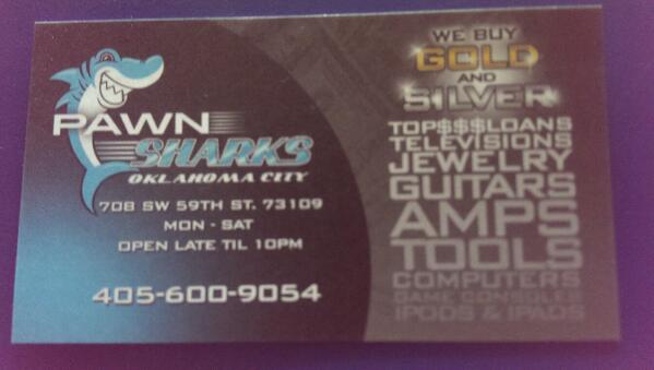 bdpyle's tweet image. Why pay retail... Come see me at 
Pawn Sharks
OPEN until 10!!
708 sw 59th st
Oklahoma City, OK