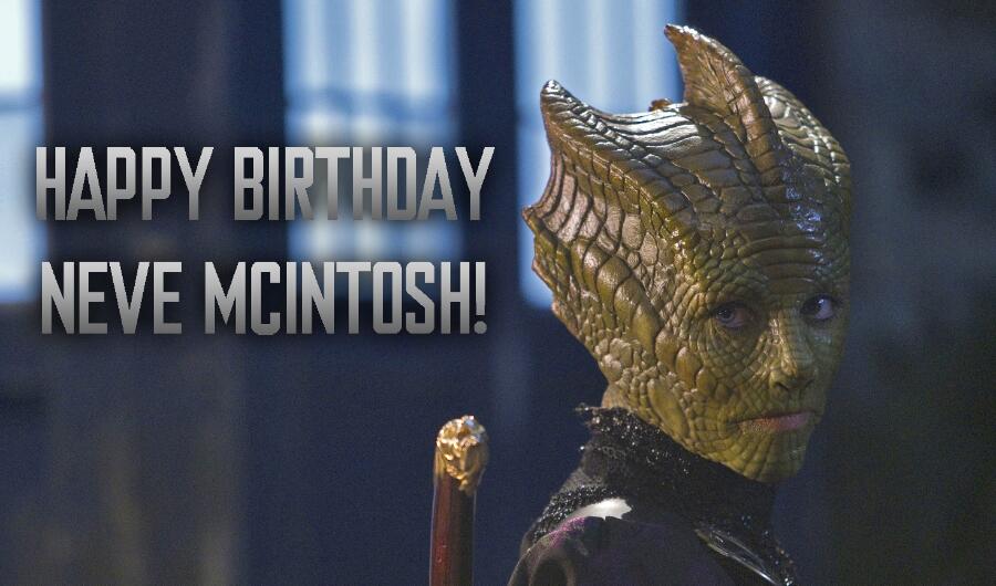 Happy Birthday to Neve McIntosh, who plays Madame Vastra on 