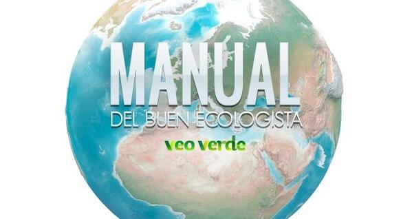 veoverde's tweet photo. En este Día de la Tierra, recordemos el Manual del Buen Ecologista @VeoVerde http://t.co/NBFDWq1Unj 🍃 http://t.co/WhjPbh90sP
