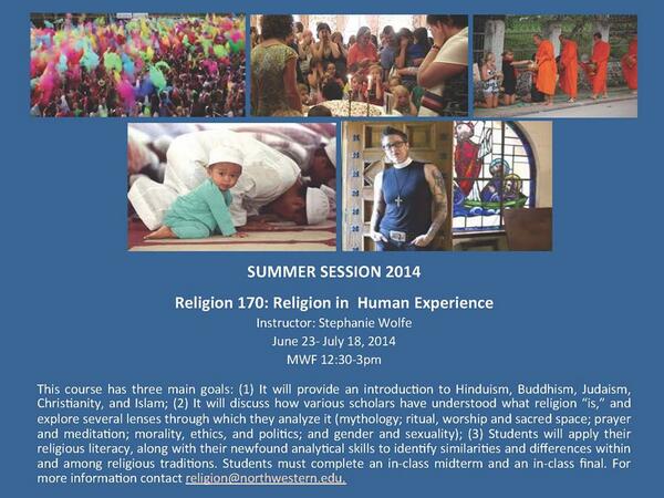 NUSummerSession's tweet image. #summerNU #religion170 @NorthwesternU @NorthwesternSCS @thedailynu @NorthwesternRO