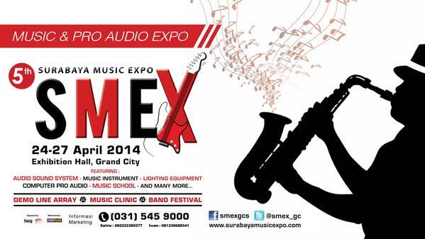 Surabaya Music Expo 2014 | 24 s/d 27 April 2014 at Exhibition Hall @grandcitysby | cc: <a href="/SMEX_GC/">Surabaya Music Expo</a>