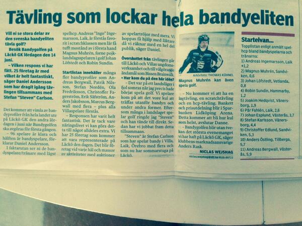 Läs <a href="/NLT_Sporten/">NLT-sporten</a> "startelvan" för Bandygolfen är klar, många profiler som inte platsar...