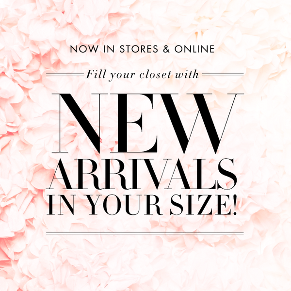 Get 'em in your size! NEW arrivals in stores &amp; online.  Shop New Arrivals: bit.ly/1mzsBH3