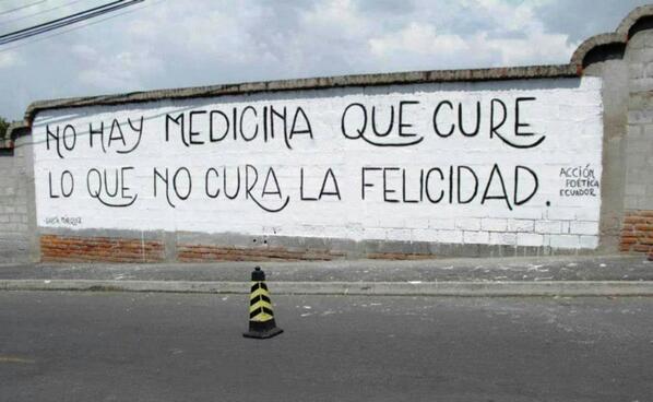 accionp0eticaes's tweet image. NO HAY MEDICINA QUE CURE LO QUE NO CURA LA FELICIDAD