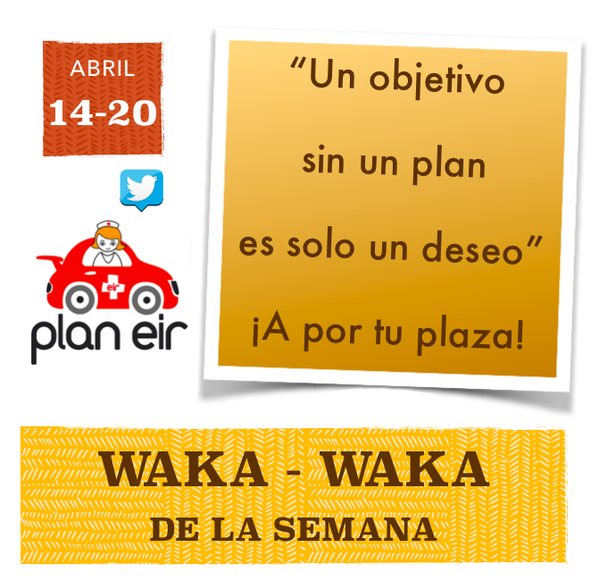 planEIR's tweet photo. #WakaWakaDeLaSemana 
Porque un objetivo sin un plan es solo un deseo.
¿Cuál es tu plan para conseguir la plaza #EIR? http://t.co/NeqcD5Od8l