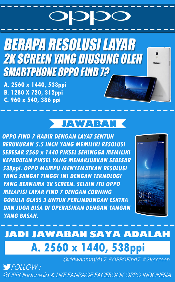 ridwanmajid10's tweet image. A. 2560 x 1440, 538ppi #OPPOFind7 @OPPOIndonesia @dhauzee @ridwansuwaaandi #OPPOFind7 #2Kscreen