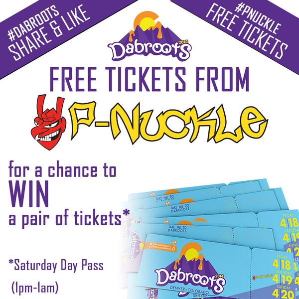 pnuckle's tweet photo. Free Ticket giveaway from @pnuckle #pnuckle #dabroots #denver #Denver420 @GrassrootsCali http://t.co/AO8htcEZNI