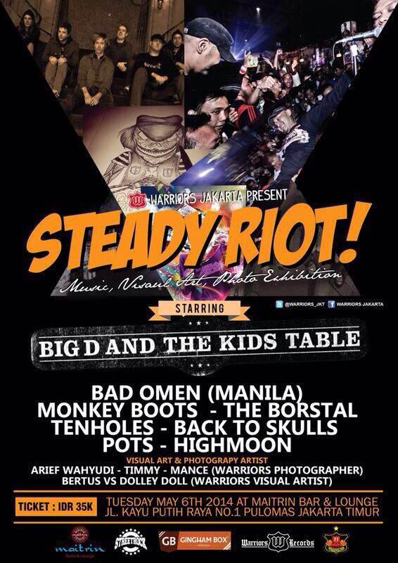 Remember!! "Steady Riot !! " May 6th 2014 at <a href="/Maitrinlounge/">Maitrin Resto&Lounge</a> Kayu Putih Raya 1 (18+ Show, ID Check)