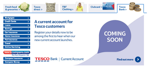 Tesco current account coming soon.....