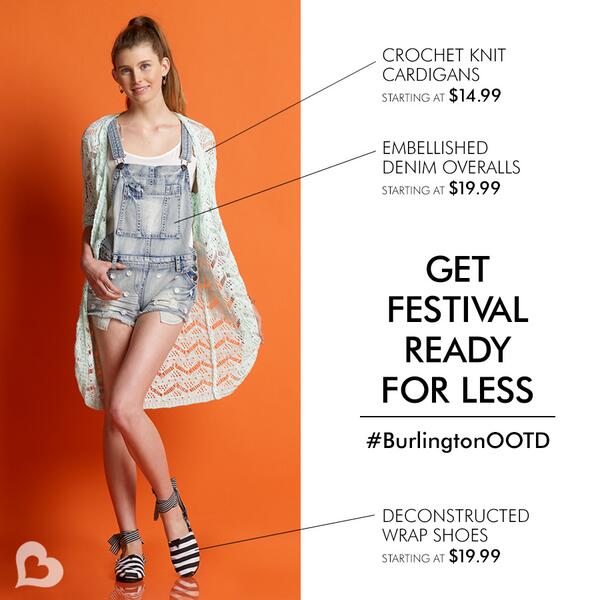 Burlington's tweet photo. Get festival ready 4 less! Submit ur look w/ #BurlingtonOOTD for a chance 2 b on our FB page! http://t.co/YK8b39BMcK http://t.co/s7Tf6G8iii