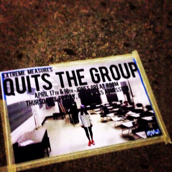 EXTREME MEASURES QUITS THE GROUP. This Thursday and Friday! 8 and 11 PM. Jones.