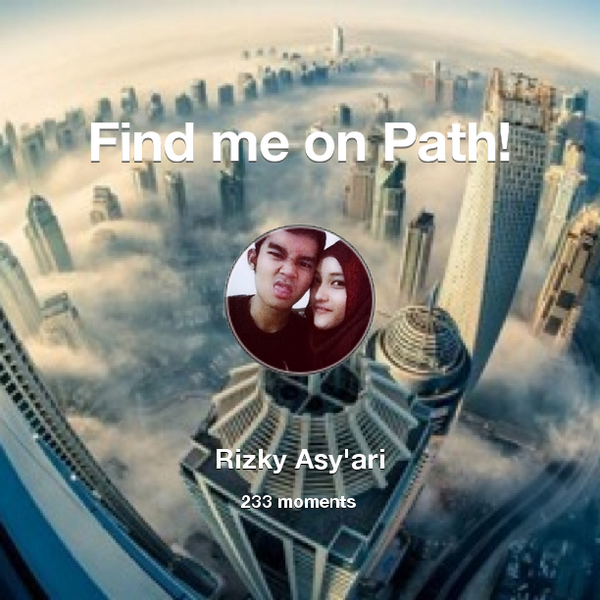 kiasyari's tweet photo. I've shared 233 memories with my friends on #Path - see them now at http://t.co/vKPQEWEPiV! #thepersonalnetwork http://t.co/X3JKRexG98