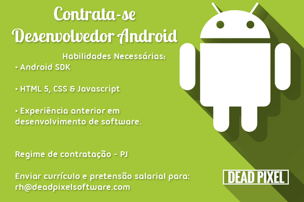 DeadPixBr's tweet image. #Vaga #DesenvolvedorAndroid #RiodeJaneiro