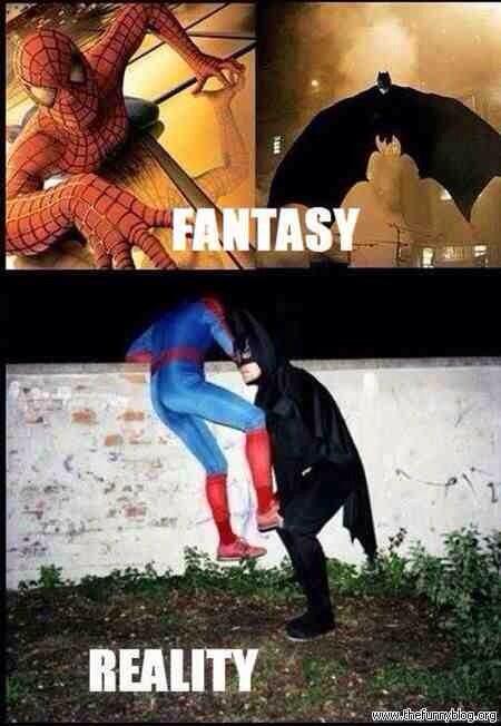 Cause_IamBatman's tweet photo. Reality vs fantasy http://t.co/UksepLd5hP