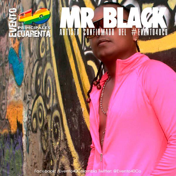 Evento40Colom's tweet photo. MR BLACK Uno De Los Artistas Oficiales De Nuestro #Evento40Co RT Dale Me Gusta, Comenta y Compartir http://t.co/bADjzvYu0e