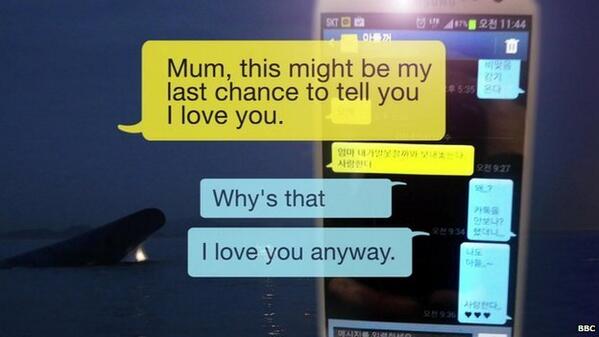 BBCWorld's tweet photo. "We're inside the ship" - text messages sent from the sinking South Korean ferry #Sewol http://t.co/P69V9Y2hZx http://t.co/OoYM5DqrcV