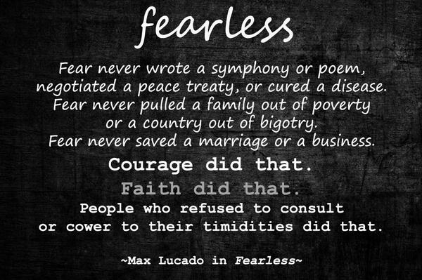 #Fearless #courage