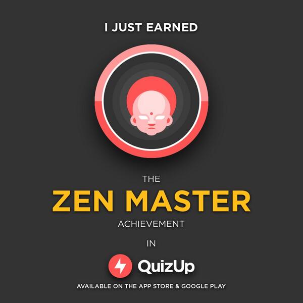 jamesantoso's tweet photo. I just got a perfect score in #QuizUp! I'm obviously a true Zen Master! https://t.co/zChuKZolhs http://t.co/PJqfqM4DuV