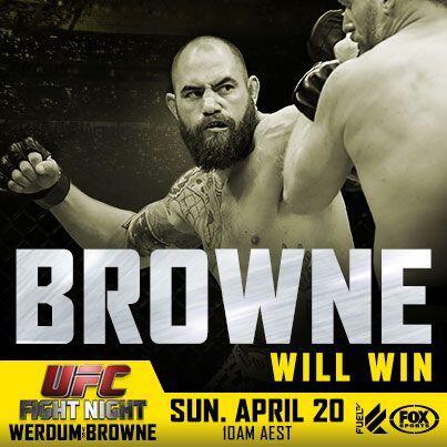 UFC_AUSNZ's tweet photo. BROWNE WILL WIN #UFCFIGHTNIGHT http://t.co/RXuCasoMWv