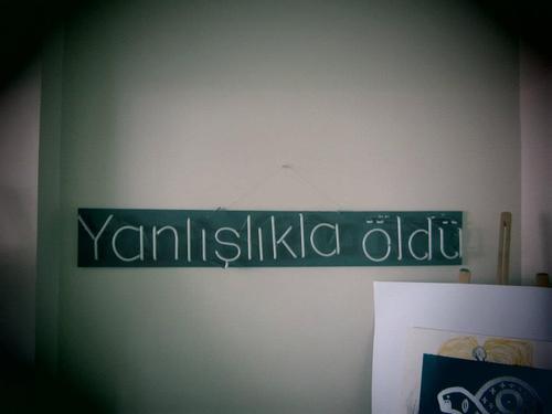 Yanlışlıkla.
