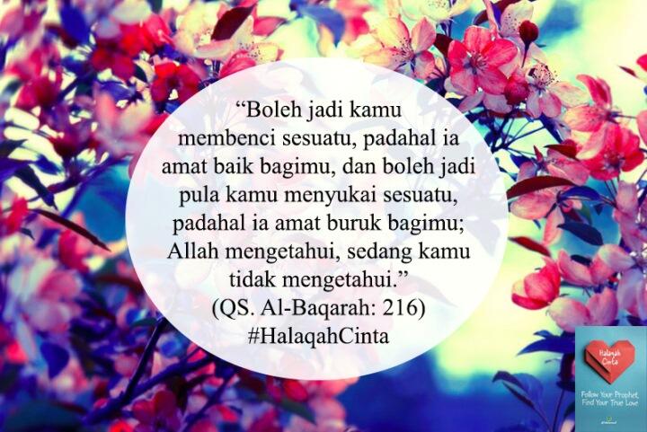 Image result for boleh jadi kamu membenci sesuatu padahal itu amat baik bagimu