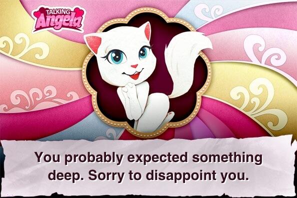 Talking Angela قالت لي بختي. إنها دقيقة جداً! o7n.co/Angela