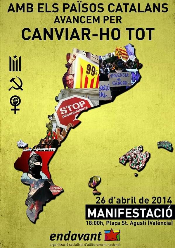 Endavant_OSAN's tweet image. Amb els Països Catalans avancem per canviar-ho tot 26 d'abril 18h Plaça de St. Agustí #València  #percanviarhotot