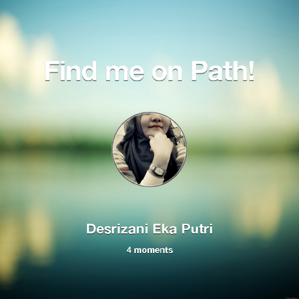 GadishChildish's tweet photo. Find me on #Path now! Go to: http://t.co/UD91ptsky3! #thepersonalnetwork http://t.co/UIekMaDzZ0