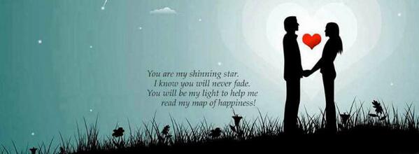 You are my shining star. I know you will never fade. You will be my light to help me read my map of happiness -FJK