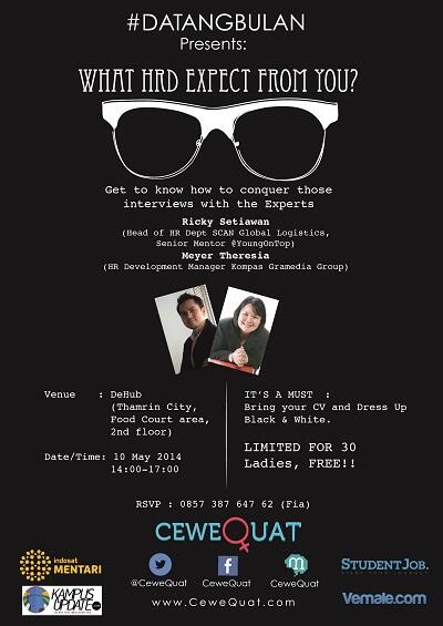 Bingung menulis CV atau hadapi HRD di sesi interview? Daftar #DatangBulan yuk! Info lebih lanjut <a href="/ceweQuat/">CeweQuat Community</a>