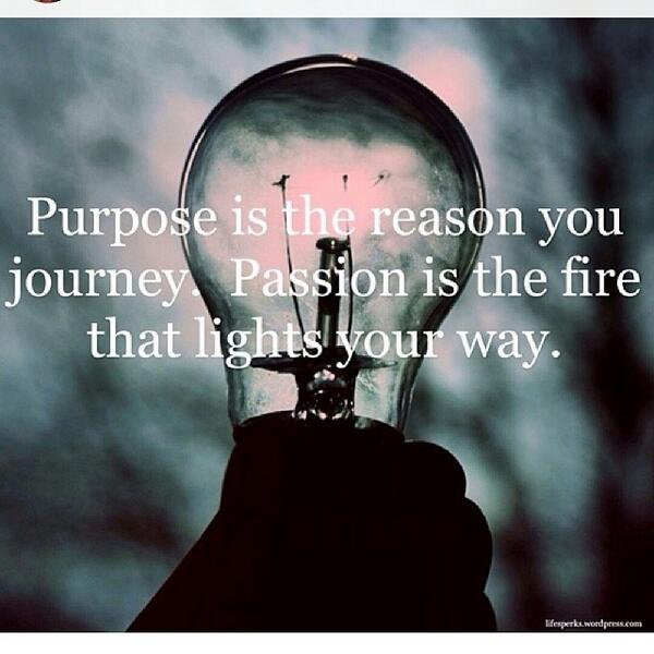 Kaje Travel When You Realize What Your Purpose Is That S When You Will Walk Into Your Passion Bellaluxe Itsnotaboutbran Http T Co Sqporjsqxa