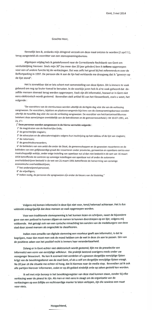 Na meer dan 20 jaar telkens opgeroepen voor de verkiezingen, een boze brief naar Jean-Claude Claeys.