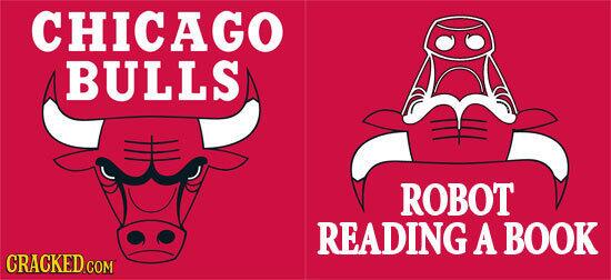Cracked.com på Twitter: "Chicago Bulls or Robot Reading a Book? Once You've Seen It, You Can't Unsee - http://t.co/kO5v5Cm9QX http://t.co/1i9QAvkiNj" / Twitter