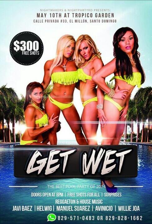 camilaboitel's tweet photo. ¡MAÑANAAAA!   #GetWet ¡POOLPARTY!    • 6 Dj's  • At Tropico Garden  • Free Shots &amp; SURPRISES!  by @NightPartyRD  http://t.co/KW8NJq2063 10