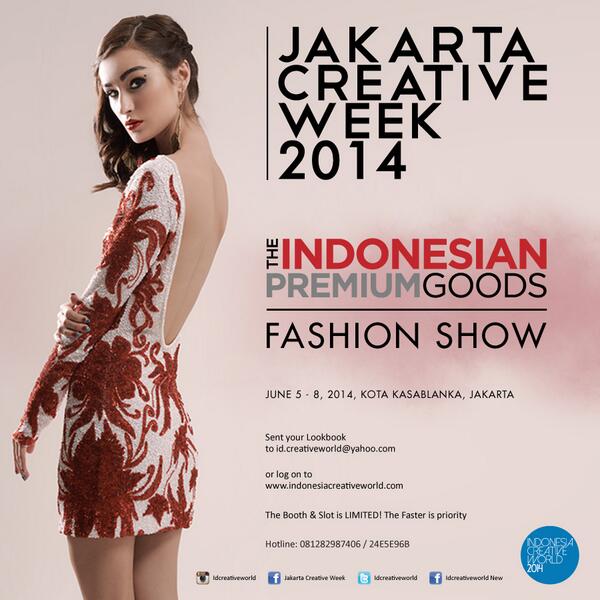 MILESTONEmagz's tweet photo. Join #JCW2014 The FASHION SHOW Jun 5-8 @kotakasablanka #OpenReg Call: 081282987406 / 24E5E96B or @idcreativeworld http://t.co/9HUEywXBey