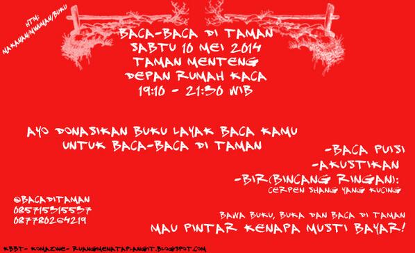 bacaditaman's tweet photo. @ABRUScrew #Baca2diTaman #TamanMenteng 10/05/14 sabtu 19:10-21:30 wib | puisi|akustikan http://t.co/qAFjFeRLiJ