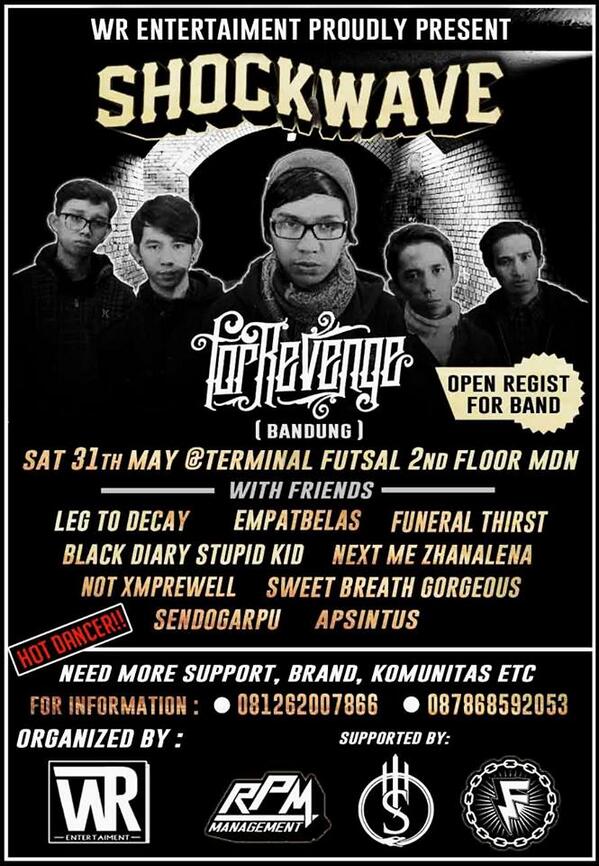 INFOINFOGIGS's tweet photo. "Shockwave" 31 Mei 2014 At.Terminal Futsal 2nd Floor Medan .Wtih : @FORREVENGE . INFO : @OfficialSptc http://t.co/dB5E645PgP