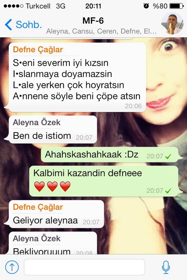 Defne bana akrostis yazarsaa😘😘😘