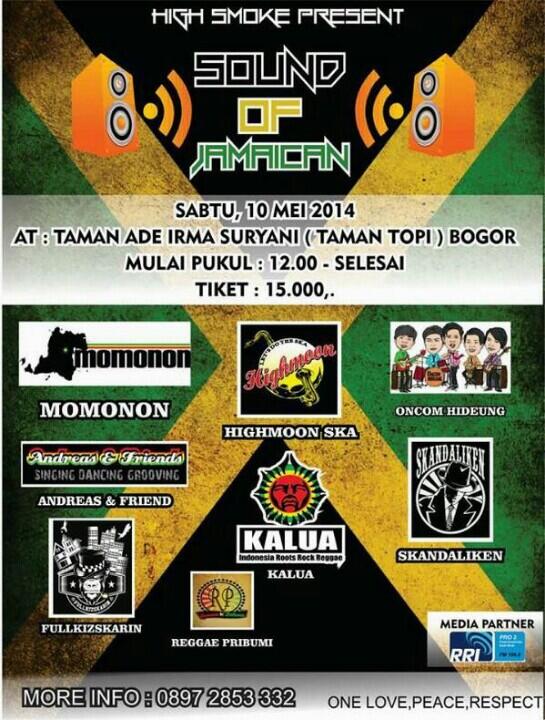 highmoonska's tweet photo. Next Gig: Sound of Jamaica | 10th May 2014 | Taman Topi Bogor | 6pm | ticket 15k | http://t.co/kPMnNVI6gg
