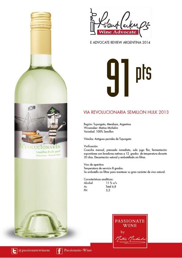 Vía Revolucionaria Semillon Hulk 2013 · 91pts en Wine Advocate Review #RobertParker cc <a href="/micheliniwine/">Matias Michelini</a> #PassionateWine