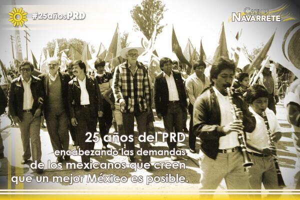 Navarretecarlos's tweet photo. Somos muchos los que hemos dedicado nuestra vida al @PRDmexico y a las causas sociales que representa. #25AñosPRD. http://t.co/aJxozq7zB4