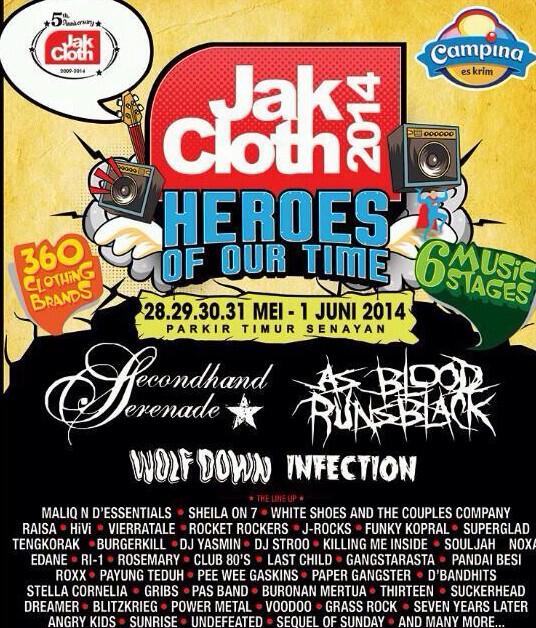5th Anniversary <a href="/JakCloth/">JakCloth</a> present 6 Music Stages &amp; 360 Clothing Brands. May 28 - June 1, 2014 Senayan, Jakarta