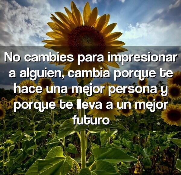 No cambies para impresionar a alguien...

RT si estás de acuerdo
FAV si te gustó