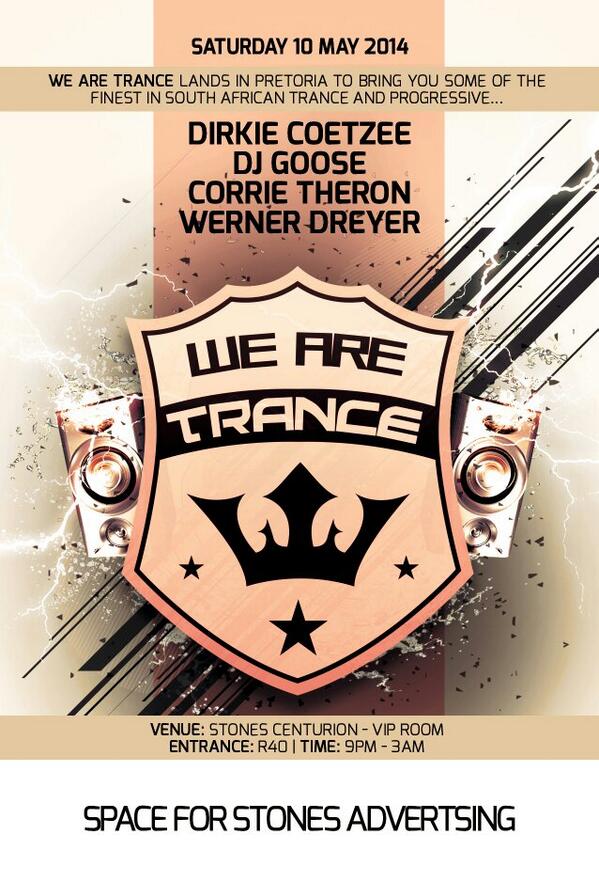 DirkieCoetzee's tweet photo. @WeAreTranceSA this Saturday @CenturionStones http://t.co/82Ruz2kocX