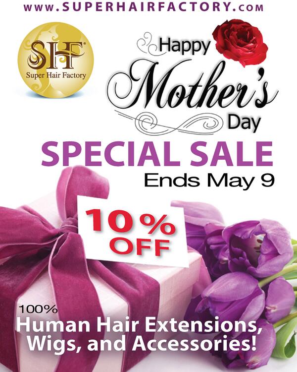 SHFmarketing's tweet photo. @SuprHairFactory @SHFmarketing Mother's Day WEEK SAVINGS :: coupon code MD10% >> http://t.co/sOnuzRBl63 http://t.co/Su5nAp4b1Q