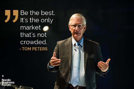 NBForumHQ's tweet photo. "Be the best. It's the only market that's not crowded."
- @tom_peters at #NBForum2013 http://t.co/n2kliXCh5W