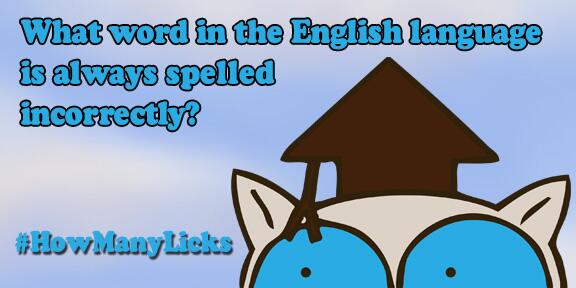 Mr. Owl Tootsie Pops on Twitter "What word in the English