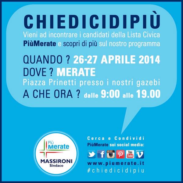 Merate2014's tweet image. Vi aspettiamo tutti al gazebo in piazza Prinetti.
#chiedicidipiu
piumerate.it